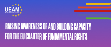 RAISING AWARENESS OF AND BUILDING CAPACITY FOR THE EU CHARTER OF FUNDAMENTAL RIGHTS