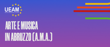 ARTE E MUSICA IN ABRUZZO (A.M.A.)